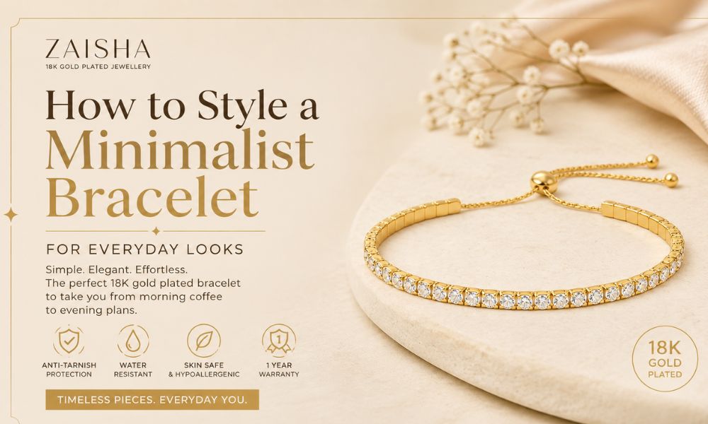 How to Style a Minimalist Bracelet for Everyday Looks