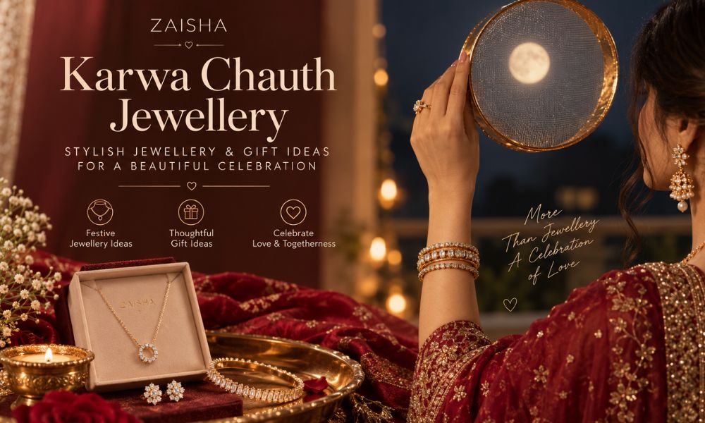Karwa Chauth Jewellery: Stylish Jewellery & Gift Ideas for a Beautiful Celebration